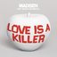 Love is a Killer