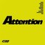 Attention