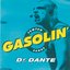 Dr. Dante: Gasolin'