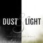 Dust and Light - Single