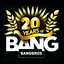 20 Years of Bang