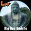 Big Bad Buddha