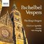 Pachelbel Vespers