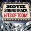 Movie Soundtrack Hits of Today