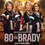 80 For Brady: Music from the Motion Picture