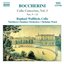 BOCCHERINI: Cello Concertos, Nos. 9-12