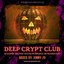 LDU Records presents: Deep Crypt Club