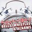 Amazing Sound Effects of Bells, Whistles & Alarms