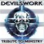 Devilswork: A Tribute to Ministry