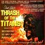 Thrash Of The Titans