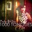 1000 Tongues