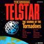 The Original Telstar: The Sounds of the Tornadoes