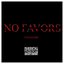 No Favors - Single