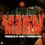 Subway Riddim