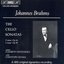 Brahms: Cello Sonatas No. 1 and 2