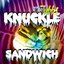 Knuckle Sandwich (Bonus Track Version)