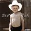 Dirt Poor Rich - Single