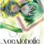 vocaloholic