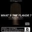 What's the Flavor? - The Black Mix-Tape