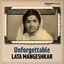 Unforgettable Lata Mangeshkar