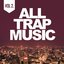 All Trap Music, Vol. 2