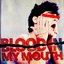 Blood In My Mouth - Single