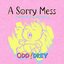 A Sorry Mess - Single