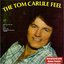The Tom Carlile Feel