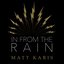 In From The Rain - Single