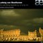 Beethoven: The Late String Quartets Op. 127 & Op. 131