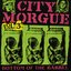 CITY MORGUE VOL. 3: BOTTOM OF THE BARREL