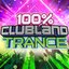 100% Clubland Trance