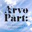 Arvo Pärt: Contemporary Composition