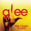 Hair / Crazy In Love (Glee Cast Version) - Single