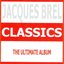 Classics : Jacques Brel