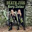 Death Jigs