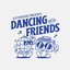 Slothboogie Presents Dancing With Friends