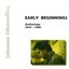 Early Beginnings: Anthology 1979-1985