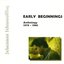 Early Beginnings: Anthology 1979-1985