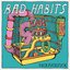 Bad Habits