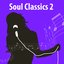 Soul Classics 2