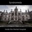 Inside The Mental Hospital