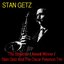 The Streamer / Award Winner / Stan Getz and the Oscar Peterson Trio