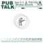 Pub Talk