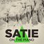 Satie On the Piano