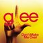 Don't Make Me Over (Glee Cast Version) - Single