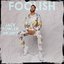 Foolish (feat. Tom Zanetti) - Single