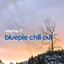 Blue Pie Chill Out Vol. 3