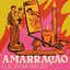 Amarração - Single