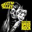 Peter Pan Speedrock vs. Death Alley - EP